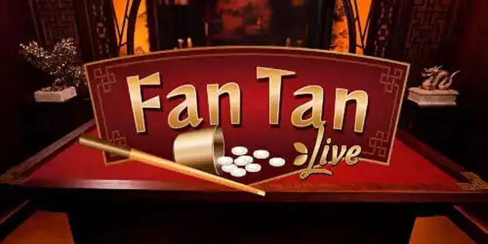 Casino Fan Tan – Permainan Casino Tradisional Yang Menarik